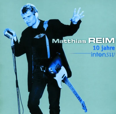 10 Jahre Intensiv 專輯 Matthias Reim