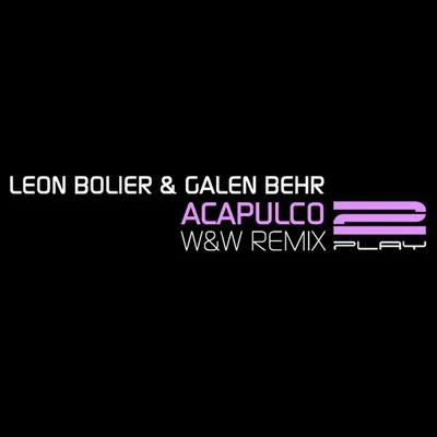 Acapulco 專輯 Leon Bolier/Radion6/Protoculture/Jean Claude Ades/Jeremy Olander