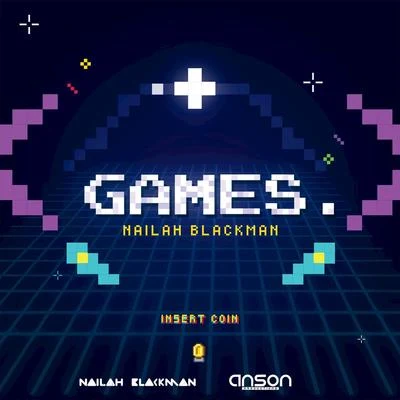 Games 專輯 Nailah Blackman