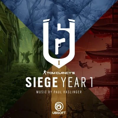 Rainbow Six Siege: Year 1 (Original Music from the Rainbow Six Siege Series) 專輯 Paul Haslinger