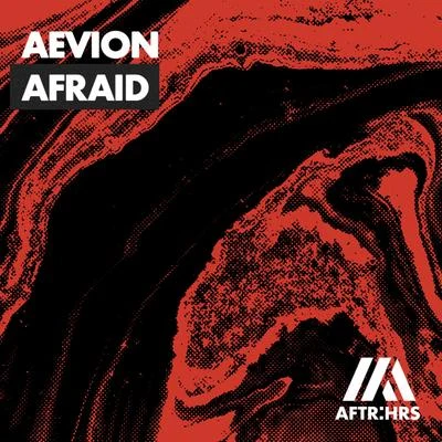 Afraid 專輯 Aevion/Opolopo/Per QX