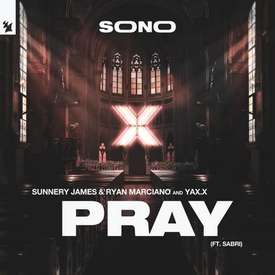 PRAY 專輯 Sunnery James & Ryan Marciano