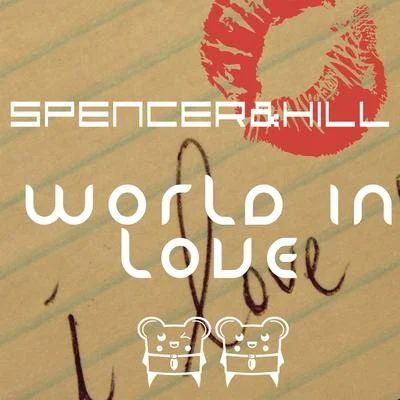 World in Love 專輯 Spencer & Hill