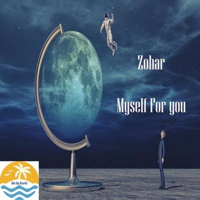 Myself For You 专辑 Zohar