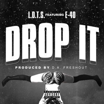 Drop It 專輯 Lexy/L.O.T.S.