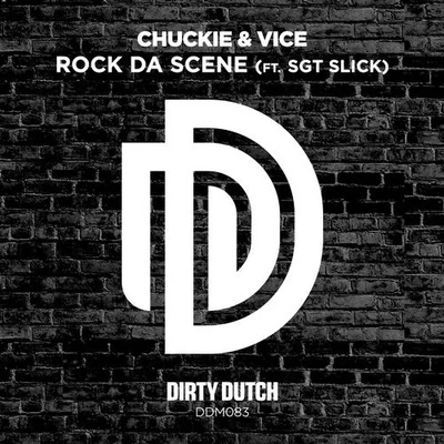 Rock Da Scene 專輯 chuckie/SonicC/Crookers/Dennis Ferrer/And One