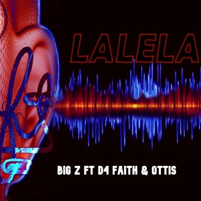 Lalela 专辑 Big Z