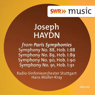 HAYDN, J.: Symphonies Nos. 88-91 专辑 Radio-Sinfonieorchester Stuttgart des SWR/Hans Müller-Kray