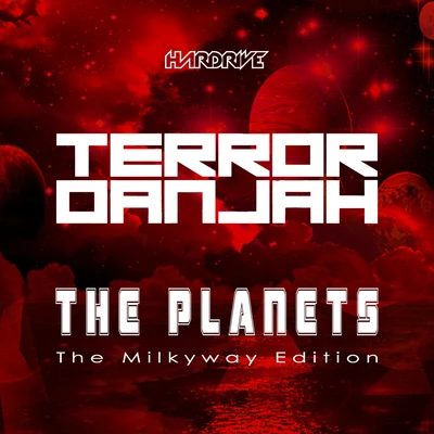 Terror Danjah The Planets