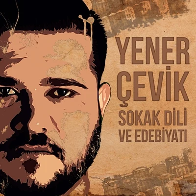 Sokak Dili ve Edebiyatı 专辑 Catwork/Yener Cevik