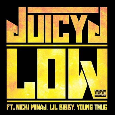 Low 專輯 Juicy J