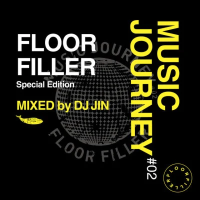 music journey 02 -floor filler- (special edition mixed不要DJ jin) 專輯 DJ JIN/SilverC/Da Lab