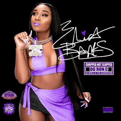 Erica Banks (Chopped Not Slopped) 專輯 OG Ron C/Lil Flip