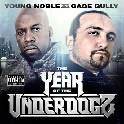 The Year of the Underdogz 專輯 Young Noble/Rise Sovereign