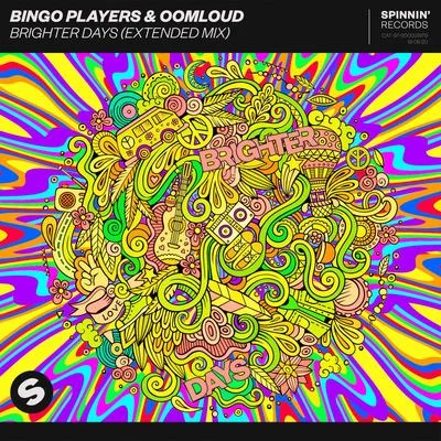 Bingo Players Brighter Days (Extended Mix)