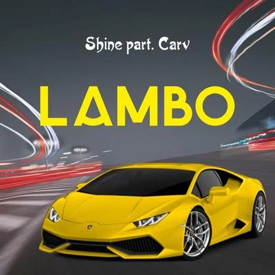 Lambo 专辑 Shine