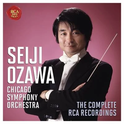 Seiji Ozawa Seiji Ozawa & The Chicago Symphony Orchestra - The Complete RCA Recordings