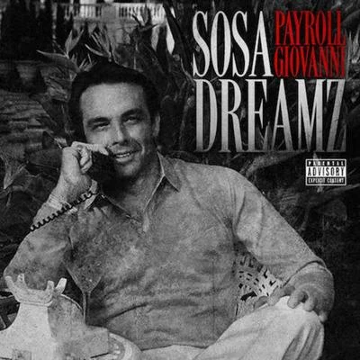 Sosa Dreamz 專輯 Payroll Giovanni