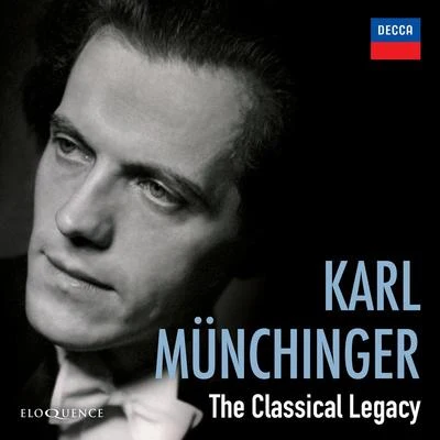 Karl Munchinger - The Classical Legacy 專輯 Karl Munchinger