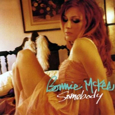 Somebody 专辑 Bonnie McKee