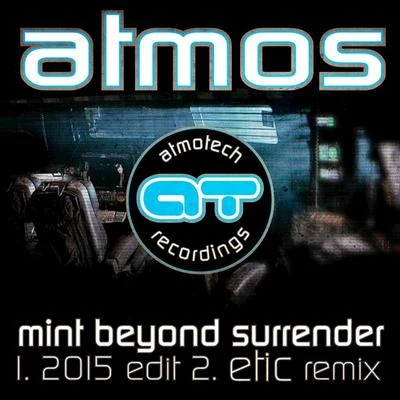 AtmosAnimato Mint Beyond Surrender