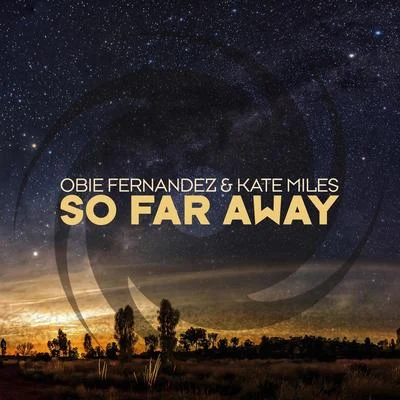 So Far Away 专辑 Kate Miles