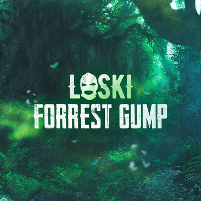 Loski Forrest Gump