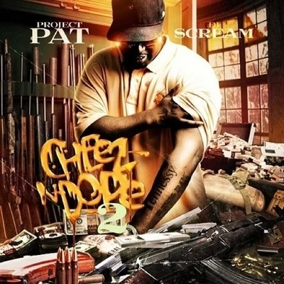 Cheez N Dope 2 專輯 Derrias Alexander/Project Pat/OG The Youngin