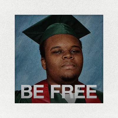 Be Free 專輯 J. Cole/Amber Coffman/Cults