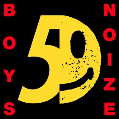 Boys NoizeA-Trak 1010Yeah