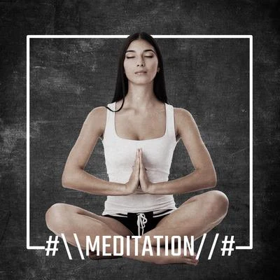 #\Meditation# 专辑 Yoga Tribe/Zen Meditation