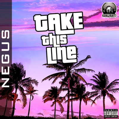 Take This Line 专辑 Jay Jones/Negus