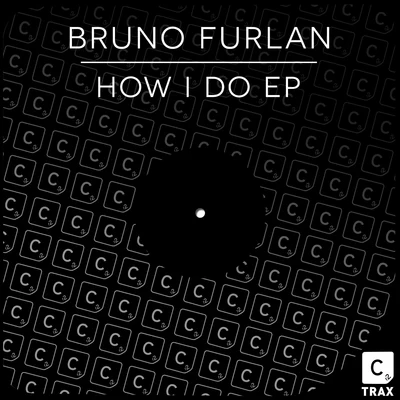 How I Do 专辑 Bruno Furlan