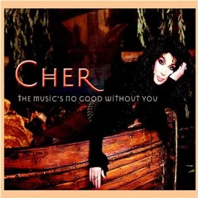 The Musics No Good Without You 專輯 Cher