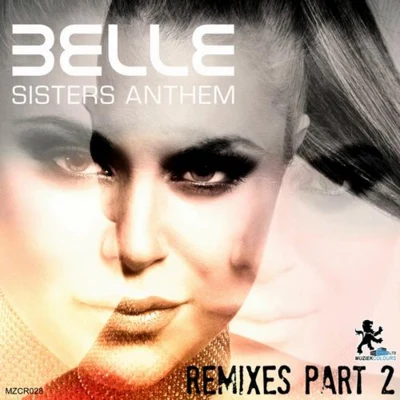 Sisters Anthem Remixes Pt.2 專輯 Belle/Nu Fjord