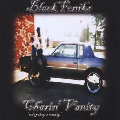 Chasin Vanity 專輯 Black Feniks