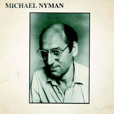 Michael Nyman Michael Nyman