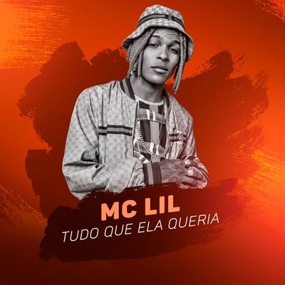 Tudo Que Ela Queria 专辑 MC Lil/MC Guidanny