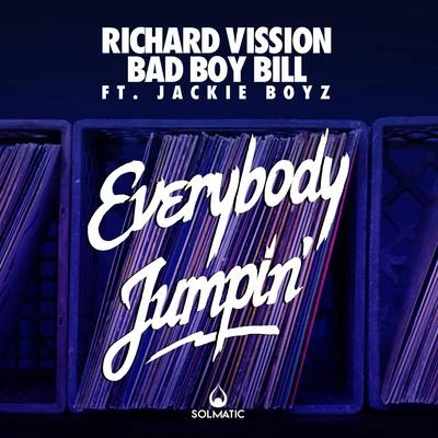 Everybody Jumpin 专辑 Bad Boy Bill