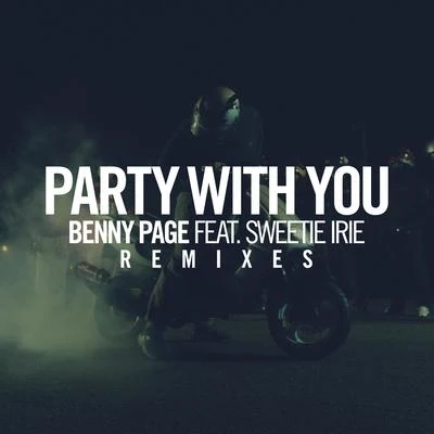 Party With You (Remixes) 專輯 Solo Banton/Benny Page