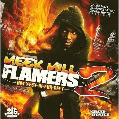 Flamers 2 专辑 Meek Mill