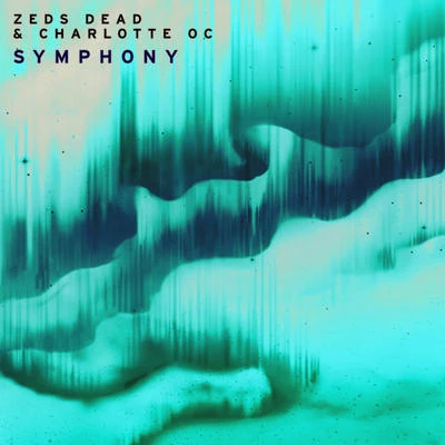 Symphony 专辑 Omar LinX/Zeds Dead