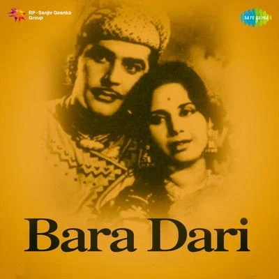 Bara Dari (Original Motion Picture Soundtrack) 专辑 Naushad