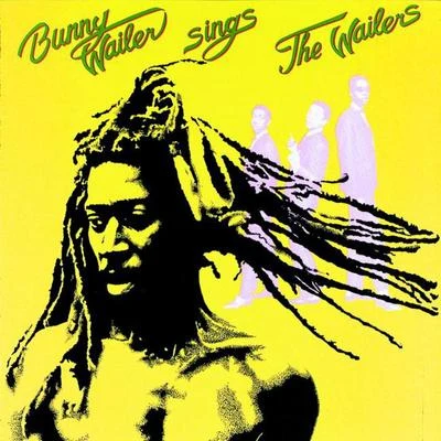 Bunny Wailer Sings The Wailers 专辑 Bunny Wailer