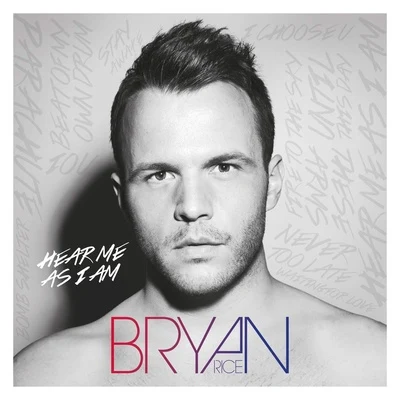 Hear Me As I Am 專輯 Bryan Rice