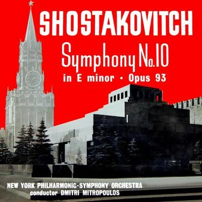 Shostakovich: Symphony No. 10 專輯 Philharmonic-Symphony Orchestra Of New York/Wiener Philharmoniker/Issay Dobrowen/Bruno Walter/Bronislaw Huberman