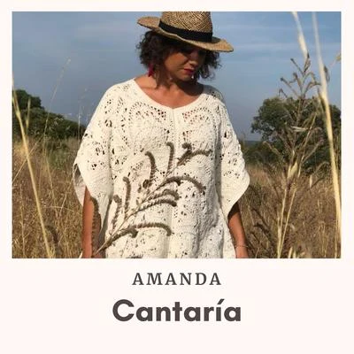 Cantaría 專輯 Amanda