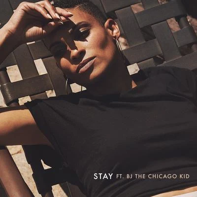 Stay 專輯 BJ The Chicago Kid