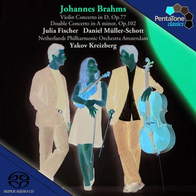 BRAHMS: Violin ConcertoDouble Concerto 专辑 Julia Fischer/Milana Chernyavska