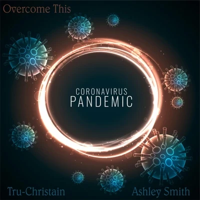 Overcome This (feat. Ashley Smith) 專輯 Ashley Smith